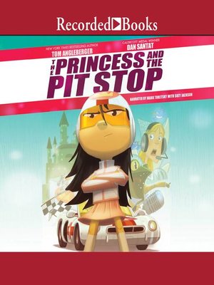 cover image of The Princess and the Pit Stop